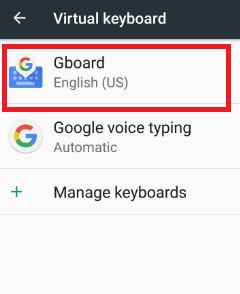 Натисніть Gboard під налаштуваннями віртуальної клавіатури 7.0 нуга