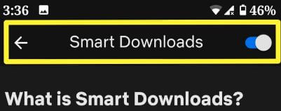 Як увімкнути розумні завантаження в Netflix на Android